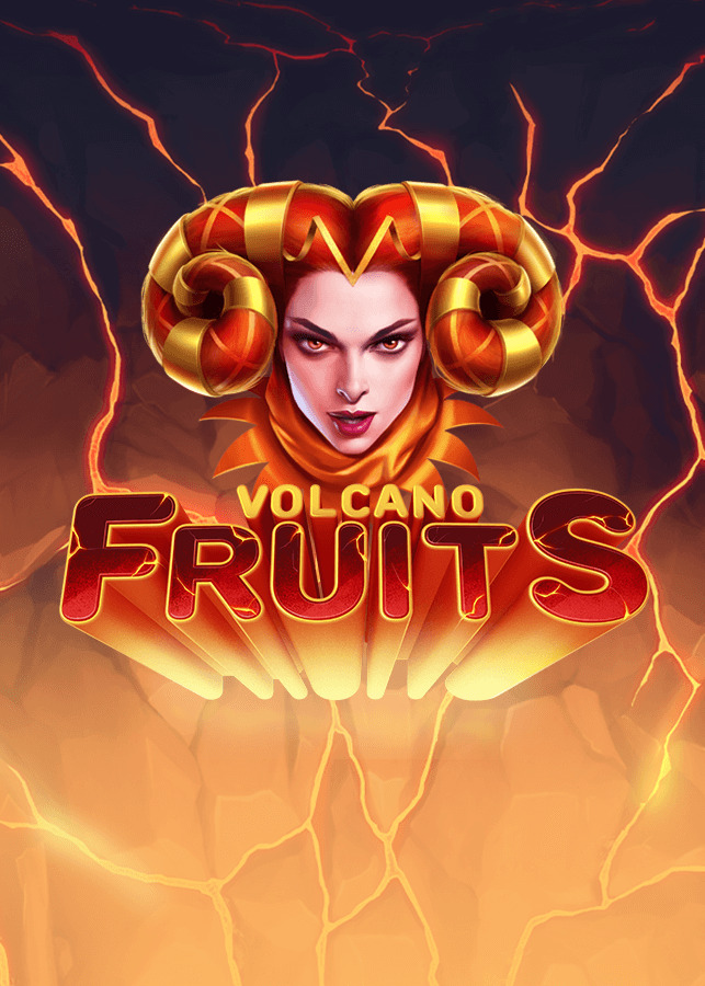 Volcano Fruits